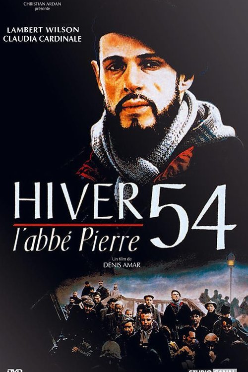 L'affiche du film Hiver 54, l'abbé Pierre