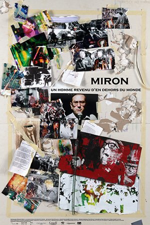 L'affiche du film Miron: Un homme revenu d'en dehors du monde