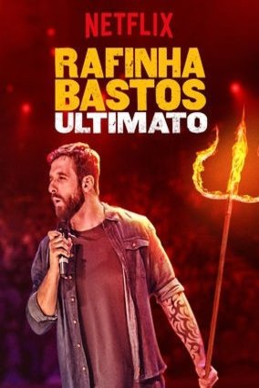L'affiche originale du film Rafinha Bastos: Ultimato en portugais