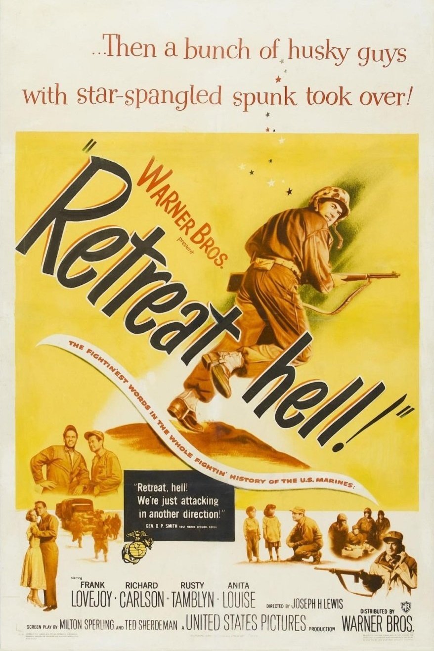 L'affiche du film Retreat, Hell!