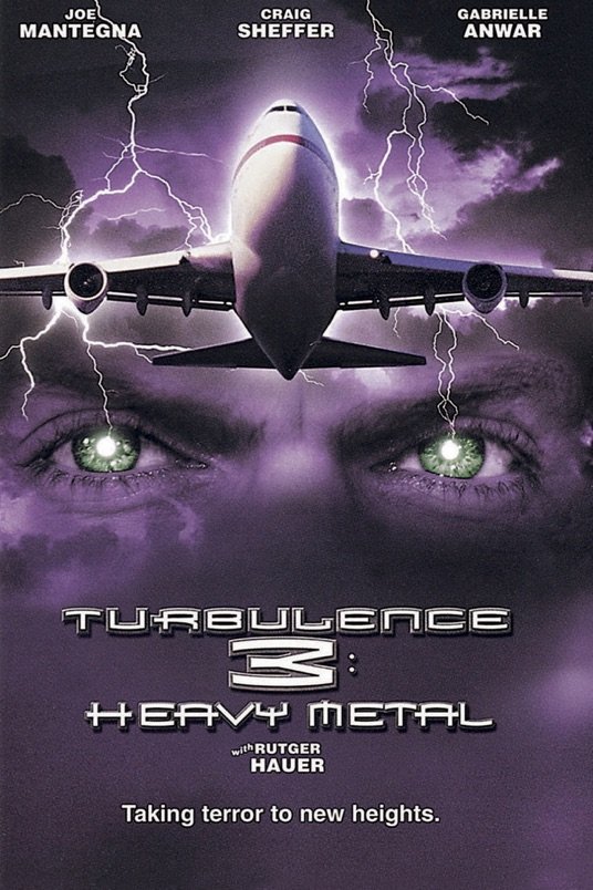 L'affiche du film Turbulence 3: Heavy Metal