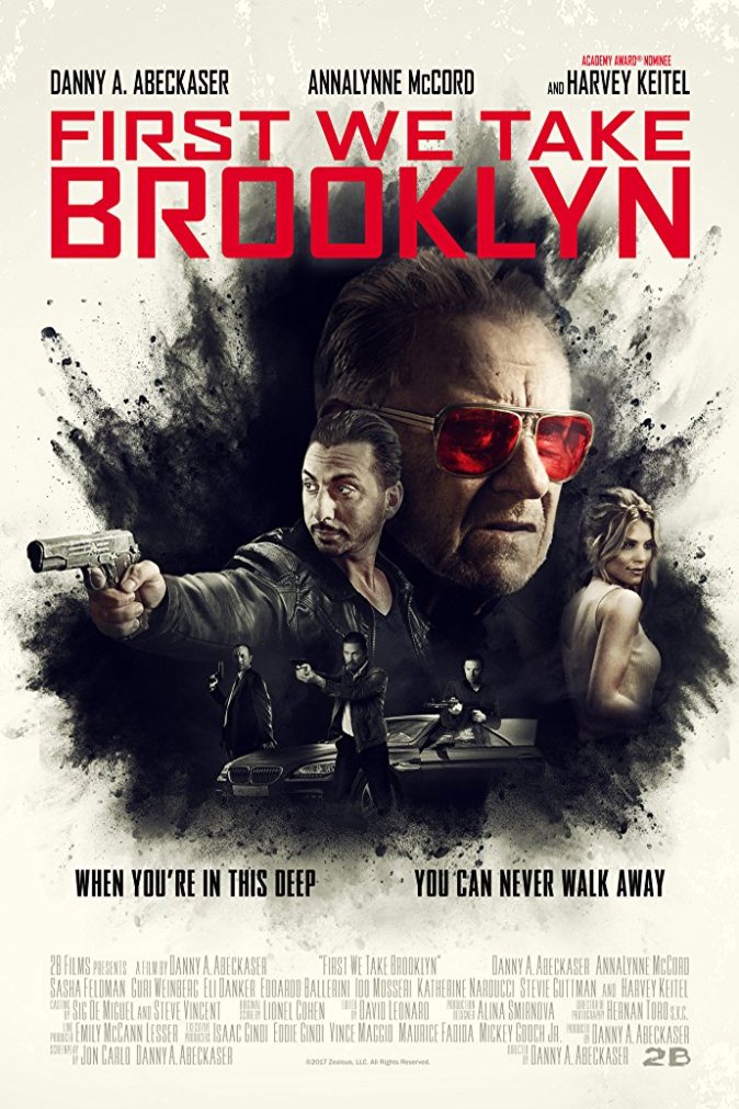 L'affiche du film First We Take Brooklyn