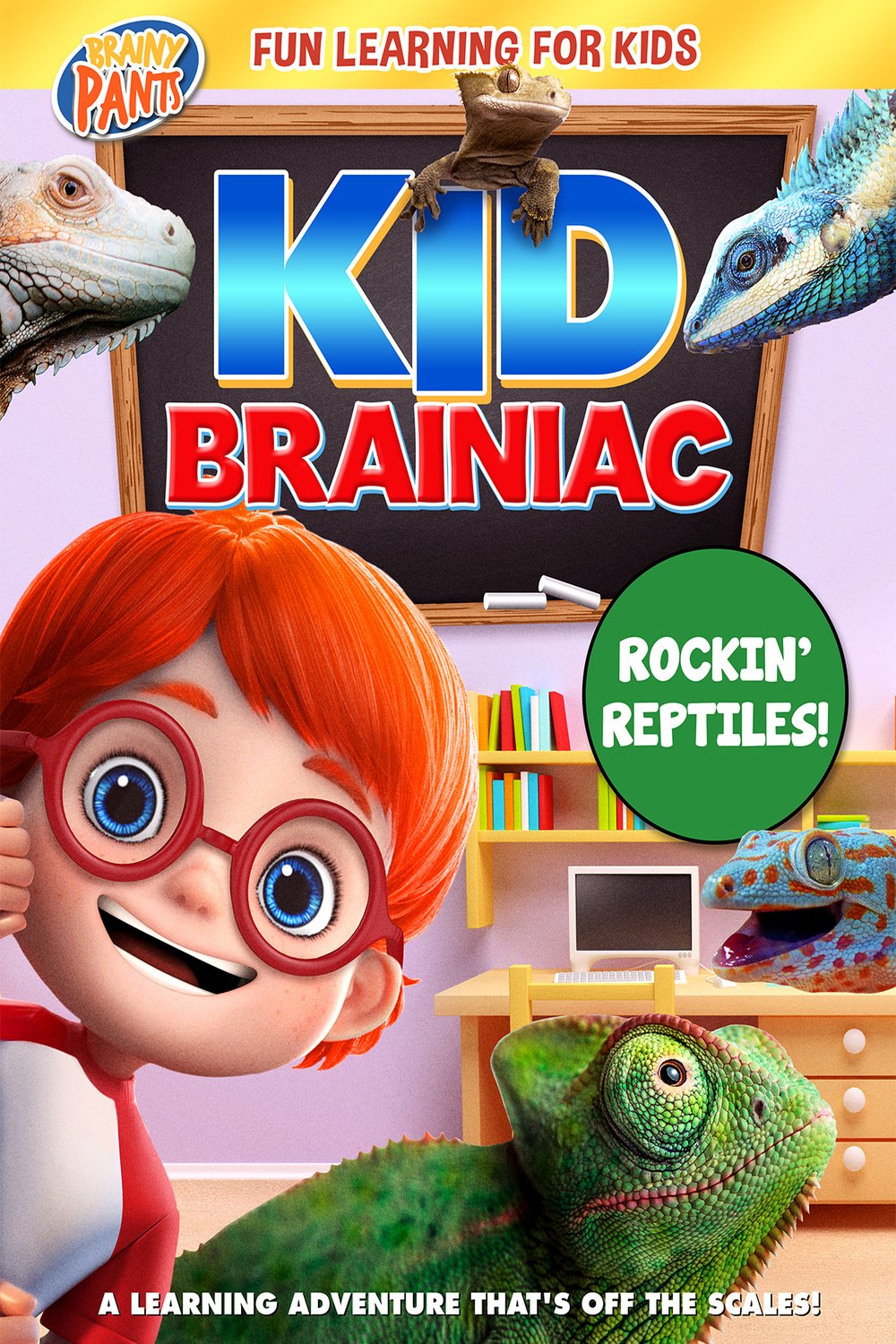 Poster of the movie Kid Brainiac: Rockin' Reptiles