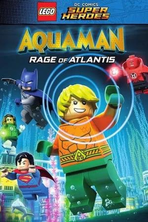 L'affiche du film LEGO DC Comics Super Heroes: Aquaman - Rage of Atlantis