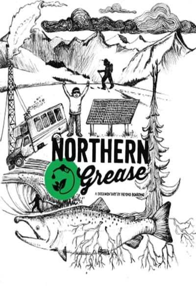 L'affiche du film Northern Grease: A Veggie Powered Quest for Truth