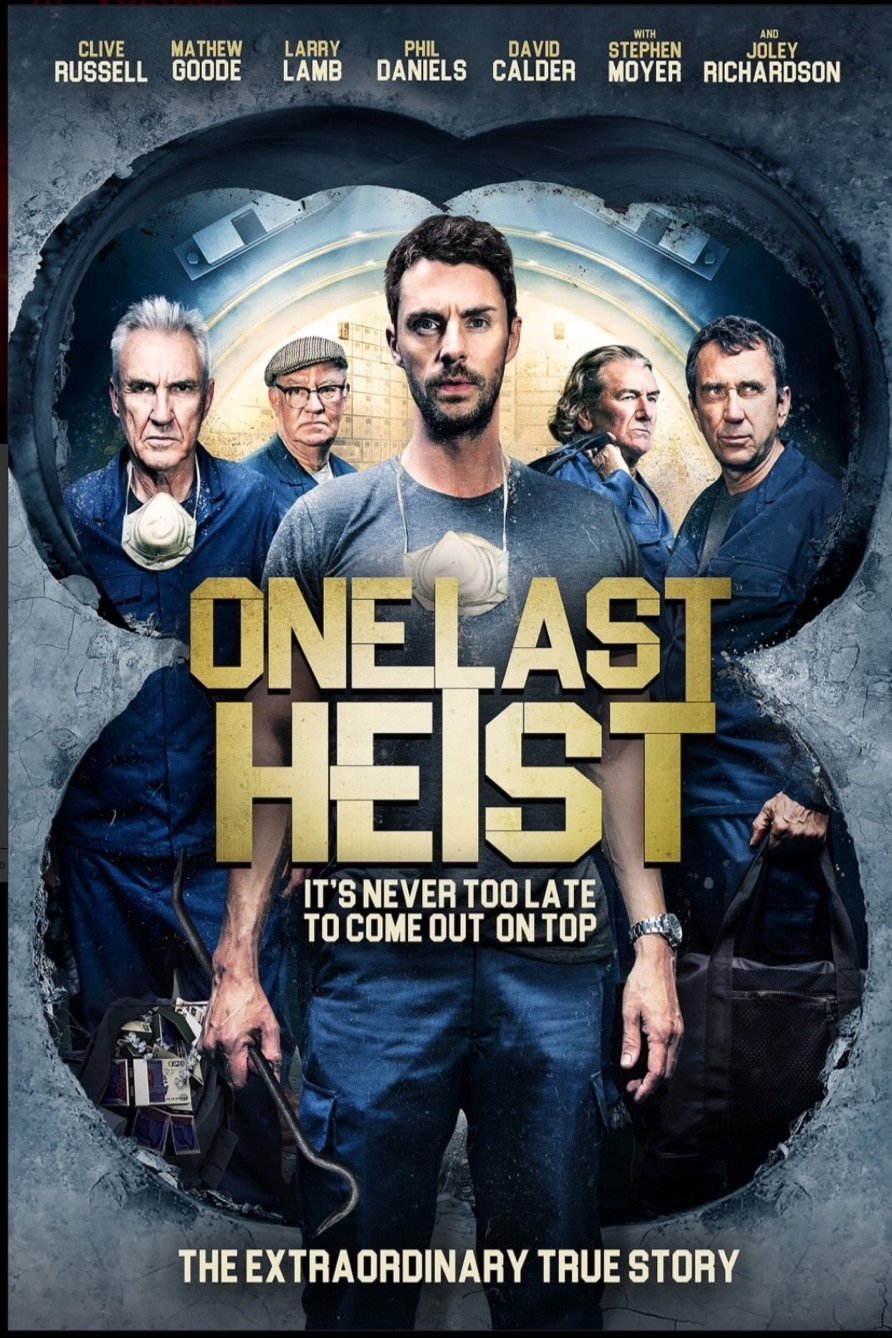 L'affiche du film One Last Heist