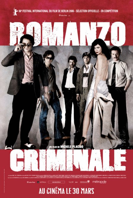 L'affiche du film Romanzo criminale v.f.
