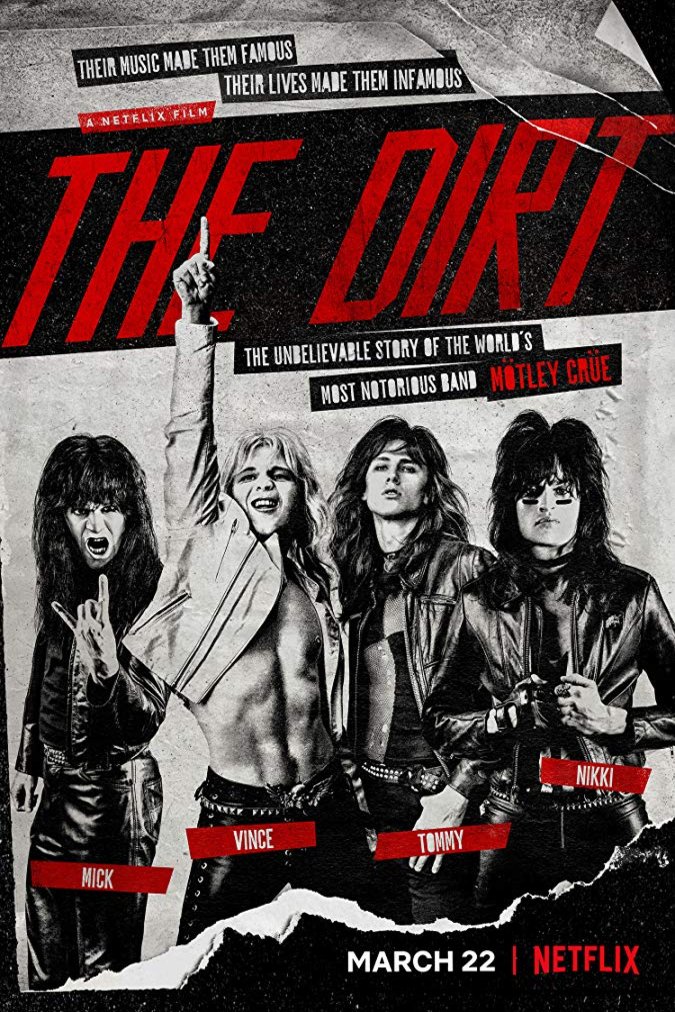 L'affiche du film The Dirt