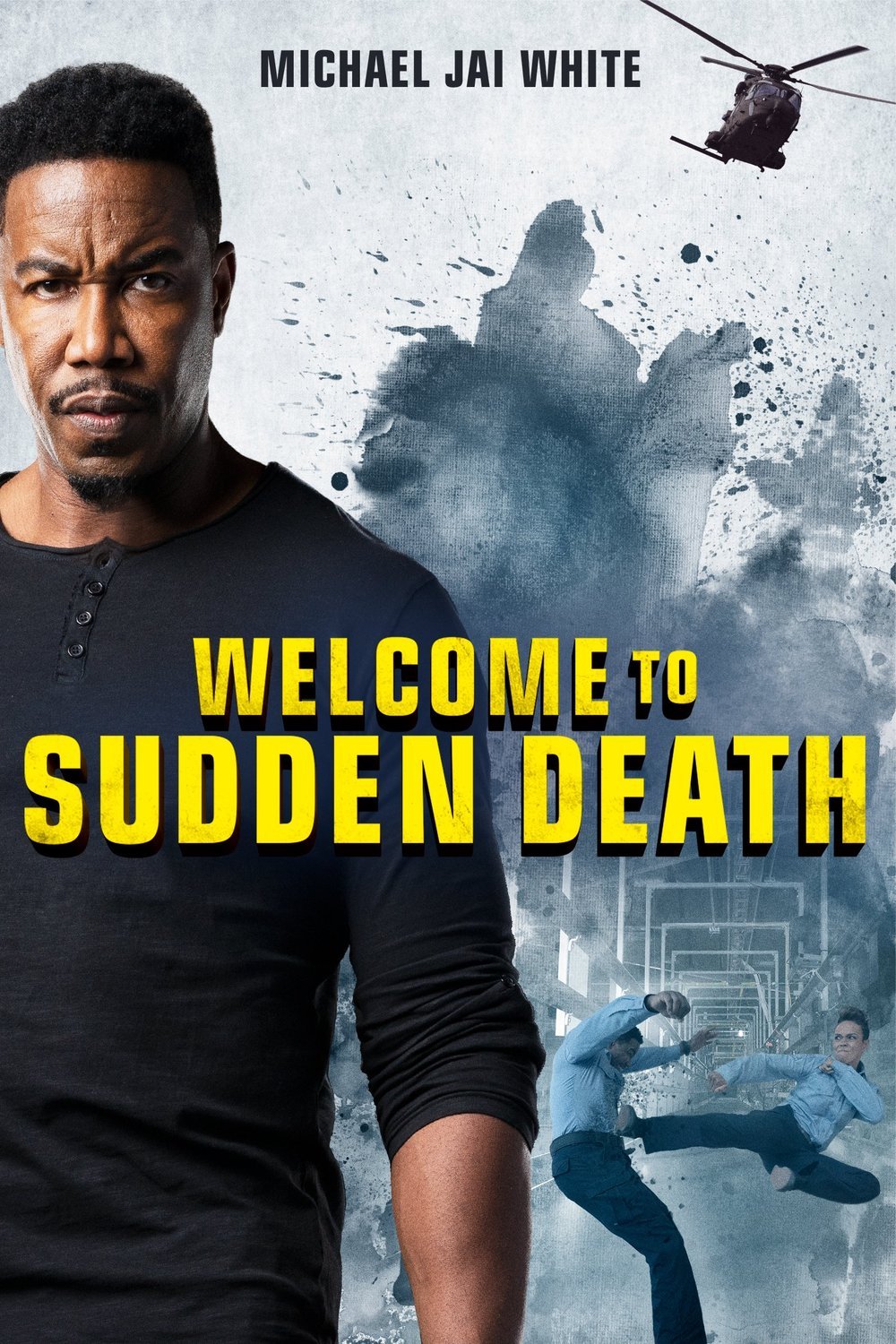 L'affiche du film Welcome to Sudden Death