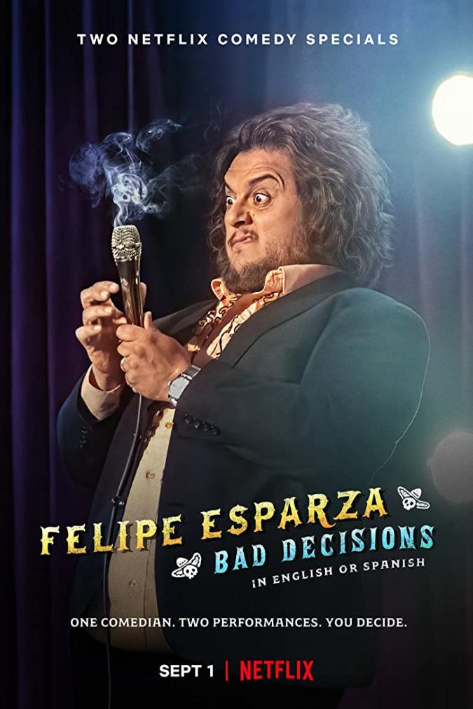 L'affiche du film Felipe Esparza: Bad Decisions