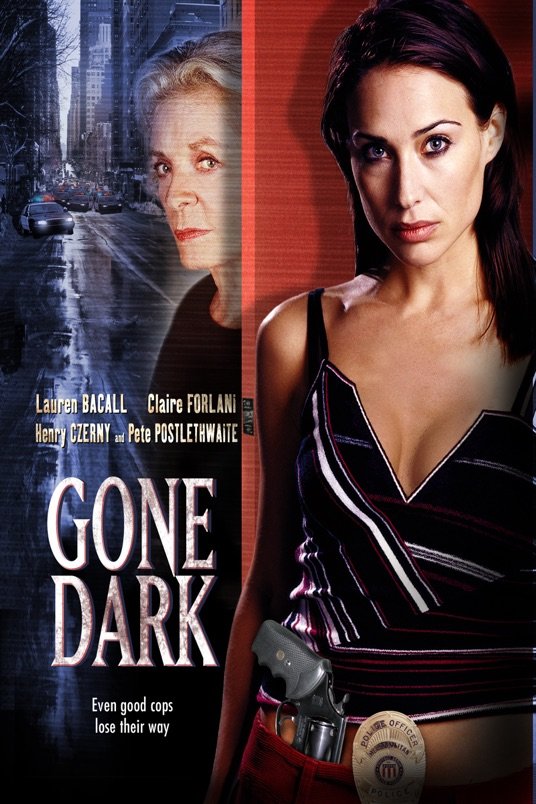 L'affiche du film Gone Dark