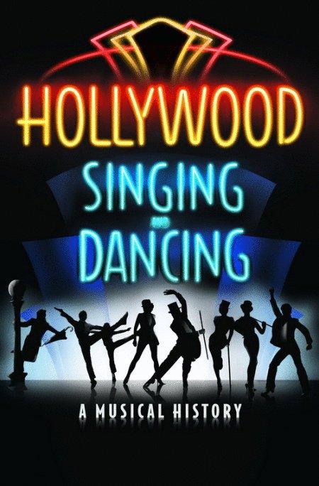 L'affiche du film Hollywood Singing and Dancing: The Feature