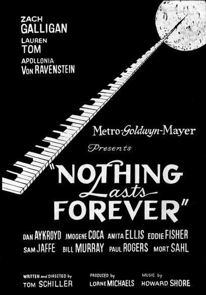 L'affiche du film Nothing Lasts Forever
