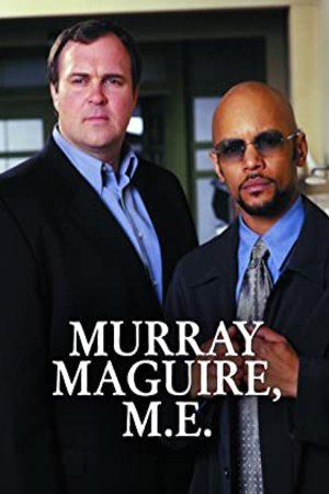 L'affiche du film Murray Maguire, M.E.