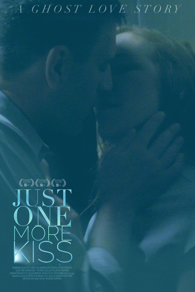 L'affiche du film Just One More Kiss