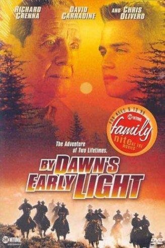 L'affiche du film By Dawn's Early Light