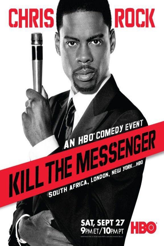 L'affiche du film Chris Rock: Kill the Messenger - London, New York, Johannesburg