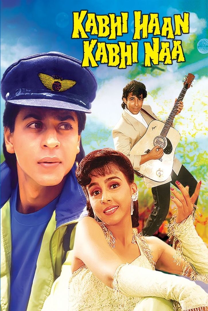 Poster of the movie Kabhi Haan Kabhi Naa