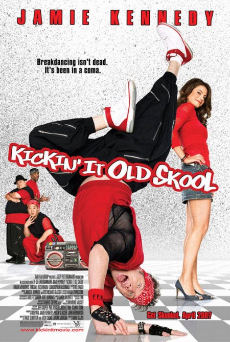 L'affiche du film Kickin' It Old Skool