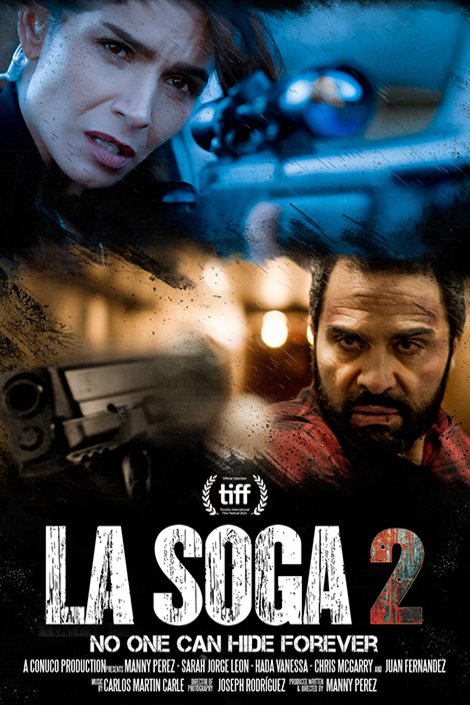 L'affiche originale du film La Soga 2 en espagnol