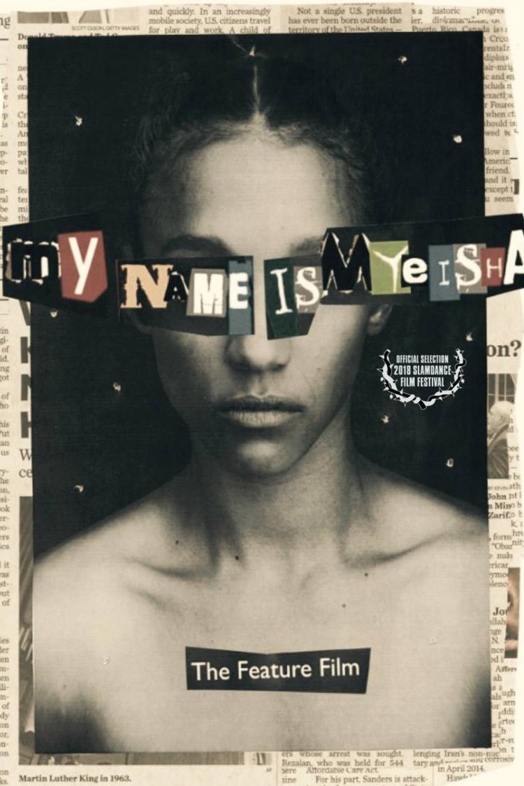 L'affiche du film My Name Is Myeisha