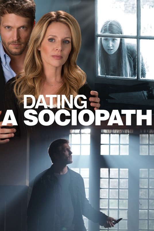 L'affiche du film Dating a Sociopath