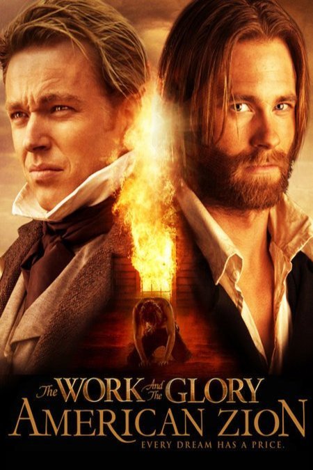L'affiche du film The Work and the Glory II: American Zion