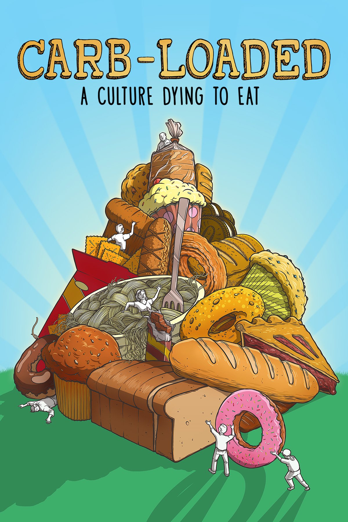 L'affiche du film Carb-Loaded: A Culture Dying to Eat