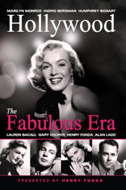 L'affiche du film Hollywood: The Fabulous Era