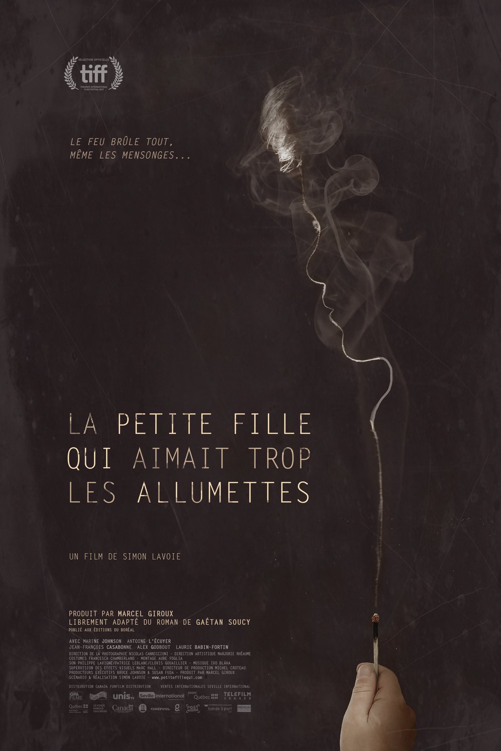 Poster of the movie La Petite fille qui aimait trop les allumettes