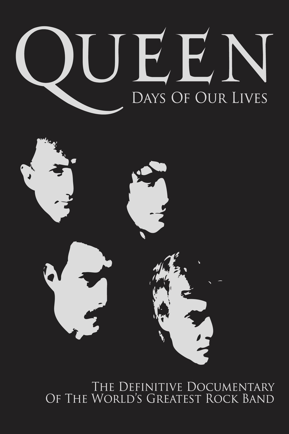 L'affiche du film Queen: Days of Our Lives