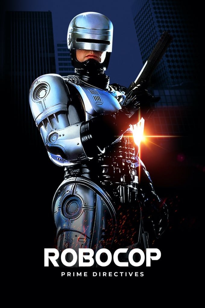 L'affiche du film RoboCop: Prime Directives