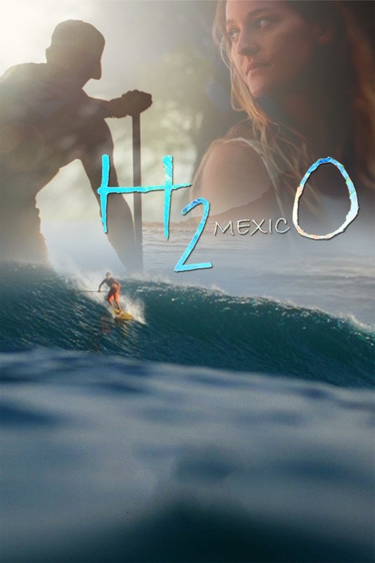 L'affiche du film H2mexicO