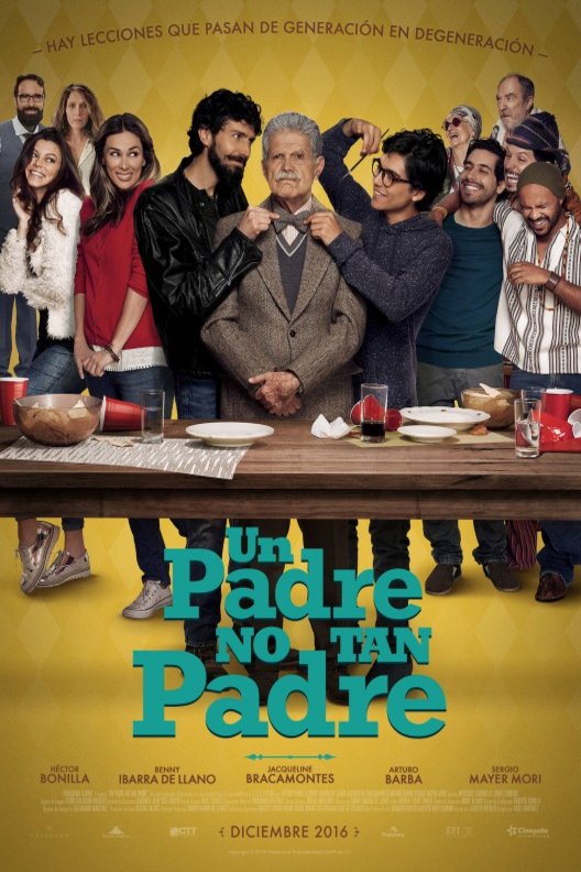 L'affiche du film Un Padre No Tan Padre