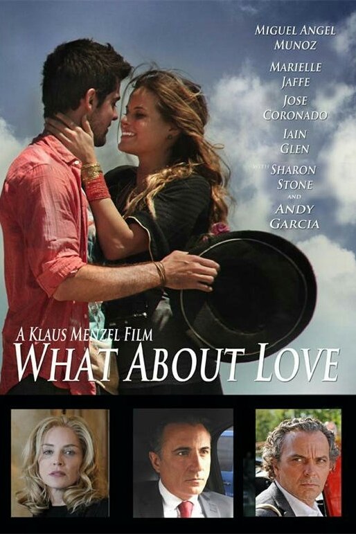 L'affiche du film What About Love