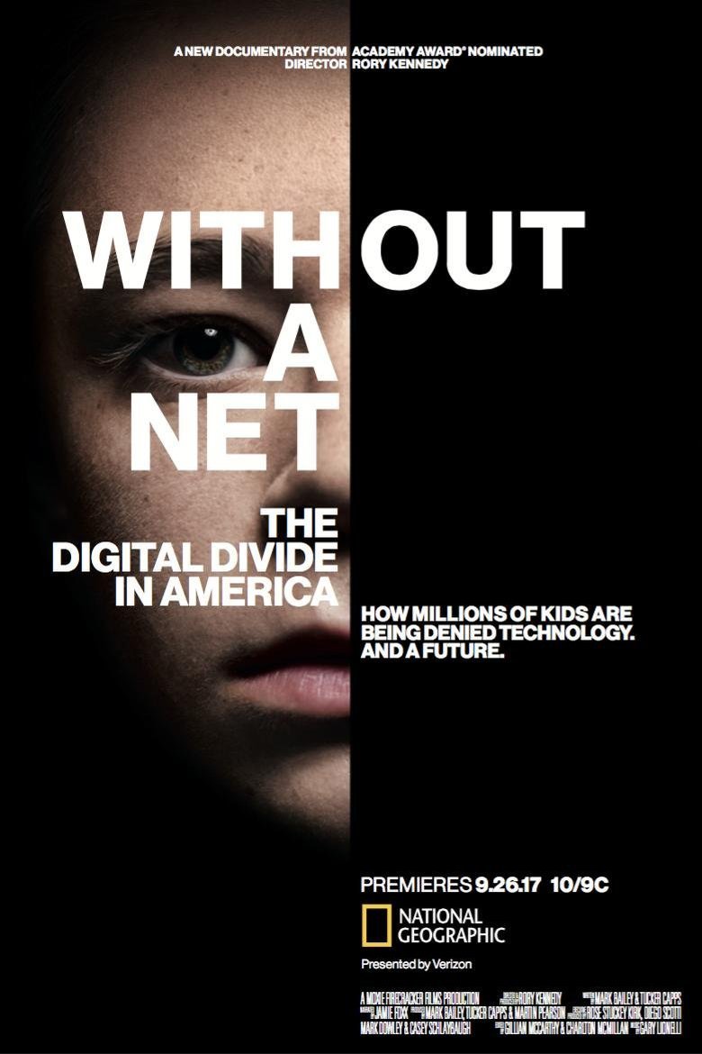 L'affiche du film Without a Net: The Digital Divide in America