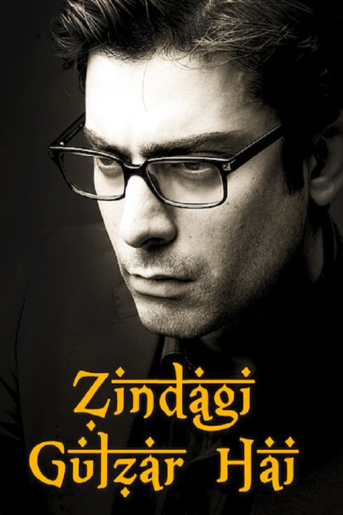 L'affiche du film Zindagi Gulzar Hai